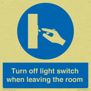 Turn off light switch when leaving the room